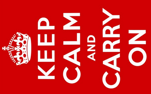 Keep Calm And Carry On